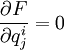 \frac{\partial F}{\partial q^i_j}=0