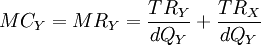 MC_Y = MR_Y =\frac{TR_Y}{dQ_Y}+\frac{TR_X}{dQ_Y}