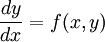 frac{dy}{dx}=f(x,y)