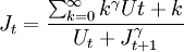 J_t=frac{sum^infty_{k=0}k^gamma U{t+k}}{{U_{t}+J^gamma_{t+1}}}