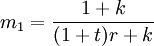 m_1=\frac{1+k}{(1+t)r+k}