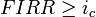 FIRR\ge i_c