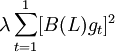 \lambda \sum_{t=1}^1[B(L)g_t]^2