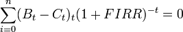 \sum_{i=0}^n(B_t-C_t)_t(1+FIRR)^{-t}=0