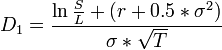 D_1= \frac { \ln \frac{S}{L} + \left( r+0.5*\sigma^2 \right)}{\sigma*\sqrt{T}}