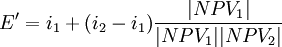 E'=i_1+(i_2-i_1)\frac{|NPV_1|}{|NPV_1||NPV_2|}