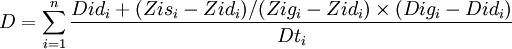 D=\sum^n_{i=1}\frac{Did_i+(Zis_i-Zid_i)/(Zig_i-Zid_i)\times(Dig_i-Did_i)}{Dt_i}
