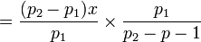 =frac{(p_2-p_1)x}{p_1}times frac{p_1}{p_2-p-1}