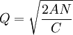 Q=\sqrt\frac{2AN}{C}