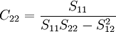 C_{22}=\frac{S_{11}}{S_{11}S_{22}-S^2_{12}}