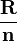\mathbf{R \over n}