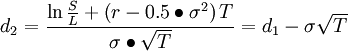 d_2= \frac { \ln \frac{S}{L} + \left( r-0.5\bullet \sigma^2 \right)T}{\sigma\bullet \sqrt{T}}=d_1-\sigma\sqrt{T}