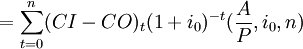 =\sum^n_{t=0}(CI-CO)_t(1+i_0)^{-t}(\frac{A}{P},i_0,n)