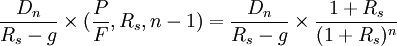 \frac{D_n}{R_s-g}\times(\frac{P}{F},R_s,n-1)=\frac{D_n}{R_s-g}\times \frac{1+R_s}{(1+R_s)^n}