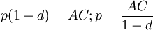 p(1-d)=AC;p=\frac{AC}{1-d}