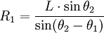 R_1 = \frac{L \cdot \sin \theta_2}{\sin(\theta_2 - \theta_1)}