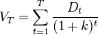 V_T=\sum_{t=1}^T\frac{D_t}{(1+k)^t}