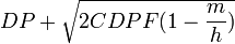 DP+\sqrt{2CDPF(1-\frac{m}{h})}
