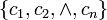 \{c_1,c_2,\land,c_n \}