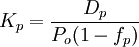 K_p=\frac{D_p}{P_o(1-f_p)}