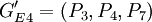 G^\prime_{E4}=(P_3,P_4,P_7)