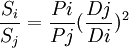 \frac {S_i}{S_j} =\frac{Pi}{Pj}(\frac{Dj}{Di})^2
