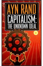 艾茵·兰德所著的《资本主义：未知的理想》一书。书名反映了“资本主义尚未被彻底实践过”的涵义，也因此仍是一个未知的理想。