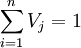 \sum_{i=1}^nV_j=1