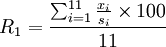 R_1=\frac{\sum_{i=1}^{11}\frac{x_i}{s_i}\times 100}{11}