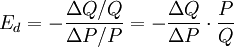 E_d=-\frac{\Delta Q / Q}{\Delta P / P}=-\frac{\Delta Q}{\Delta P}\cdot\frac{P}{Q}