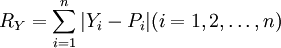 R_Y=\sum_{i=1}^n|Y_i-P_i|(i=1,2,\ldots,n)