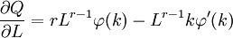 {{\partial Q }\over {\partial L}}=r L^{r-1} \varphi (k) - L^{r-1}k\varphi ^\prime (k)