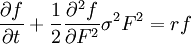 \frac{\partial f}{\partial t}+\frac{1}{2} \frac{\partial^2 f}{\partial F^2}\sigma^2 F^2=rf