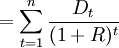 =\sum_{t=1}^n \frac{D_t}{(1+R)^t}