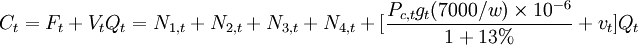 C_t=F_t+V_tQ_t=N_{1,t}+N_{2,t}+N_{3,t}+N_{4,t}+[\frac{P_{c,t}g_t(7000/w)\times 10^{-6}}{1+13%}+v_t]Q_t