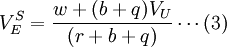 V_E^S=\frac{w+(b+q) V_U}{(r+b+q)}\cdots(3)
