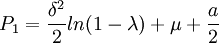 P_1=\frac{\delta^2}{2}ln(1-\lambda)+\mu+\frac{a}{2}