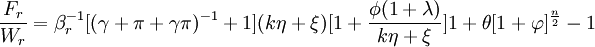 \frac{F_r}{W_r}=\beta_r^{-1}[(\gamma+\pi+\gamma\pi)^{-1}+1](k\eta+\xi)[1+\frac{\phi(1+\lambda)}{k\eta+\xi}]{1+\theta[1+\varphi]^{\frac{n}{2}}-1}