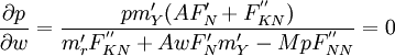 \frac{\partial p}{\partial w}=\frac{pm'_Y(AF'_N+F^{''}_{KN})}{m'_rF^{''}_{KN}+AwF'_Nm'_Y-MpF^{''}_{NN}}=0