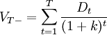 V_{T-}=\sum_{t=1}^T\frac{D_t}{(1+k)^t}