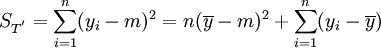 S_{T^'}=\sum^n_{i=1}(y_i-m)^2=n(\overline{y}-m)^2+\sum^n_{i=1}(y_i-\overline{y})