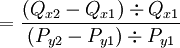 =\frac{(Q_{x2}-Q_{x1})\div Q_{x1}}{(P_{y2}-P_{y1})\div P_{y1}}