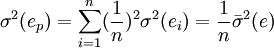 \sigma^2(e_p)=\sum_{i=1}^n (\frac{1}{n})^2\sigma^2(e_i)=\frac{1}{n}\bar\sigma^2(e)