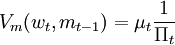 V_m(w_t,m_{t-1})=\mu_t\frac{1}{\Pi_t}