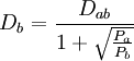 D_b=\frac{D_{ab}}{1+\sqrt{\frac{P_a}{P_b}}}