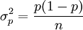 \sigma_p^2=\frac{p(1-p)}{n}