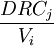 \frac{DRC_j}{V_i}