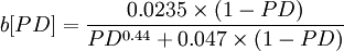 b[PD]=\frac{0.0235\times (1-PD)}{PD^{0.44}+0.047\times (1-PD)}