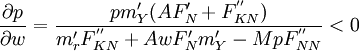 \frac{\partial p}{\partial w}=\frac{pm'_Y(AF'_N+F^{''}_{KN})}{m'_rF^{''}_{KN}+AwF'_Nm'_Y-MpF^{''}_{NN}}<0