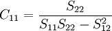 C_{11}=\frac{S_{22}}{S_{11}S_{22}-S^2_{12}}